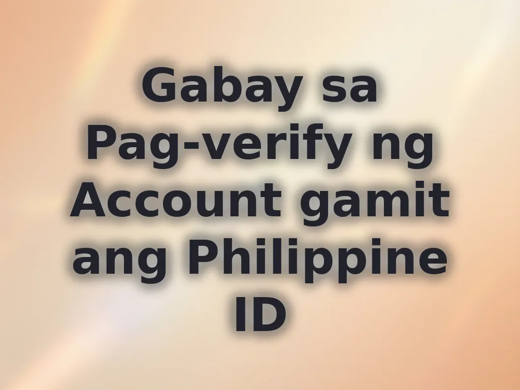 Gabay sa Pag-verify ng Account